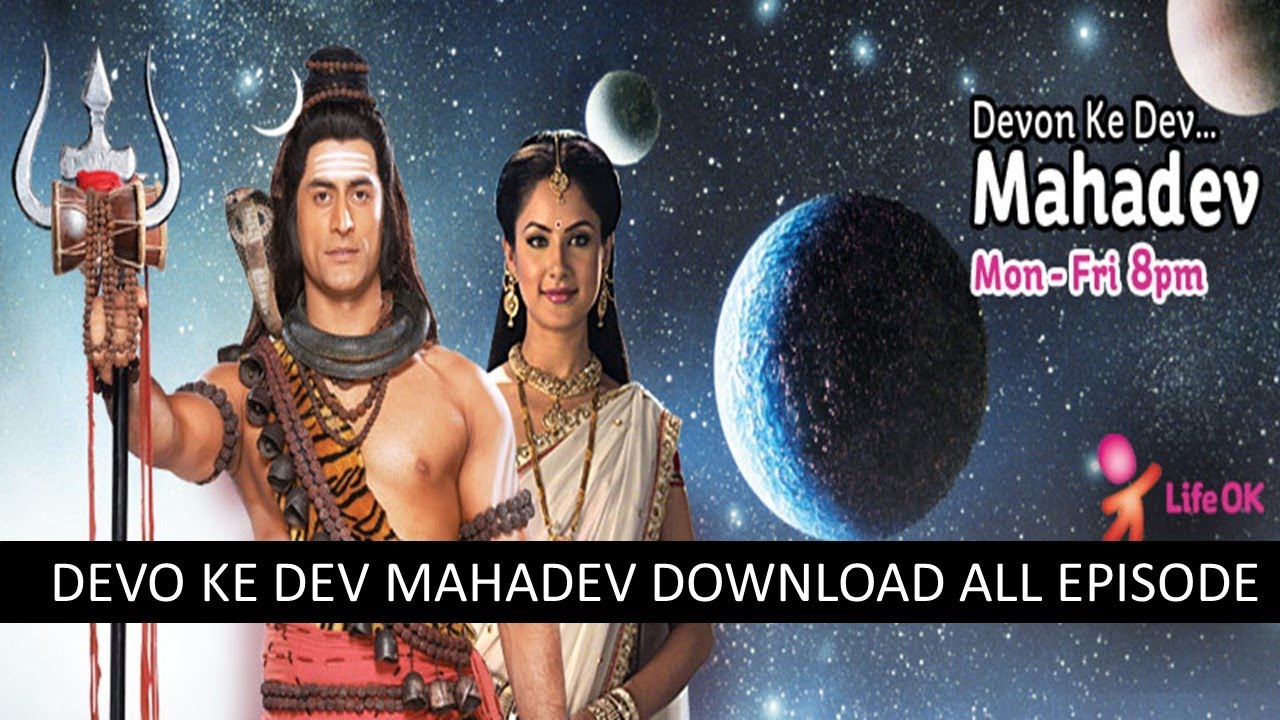 Download Devon Ke Dev Mahadev All Episode